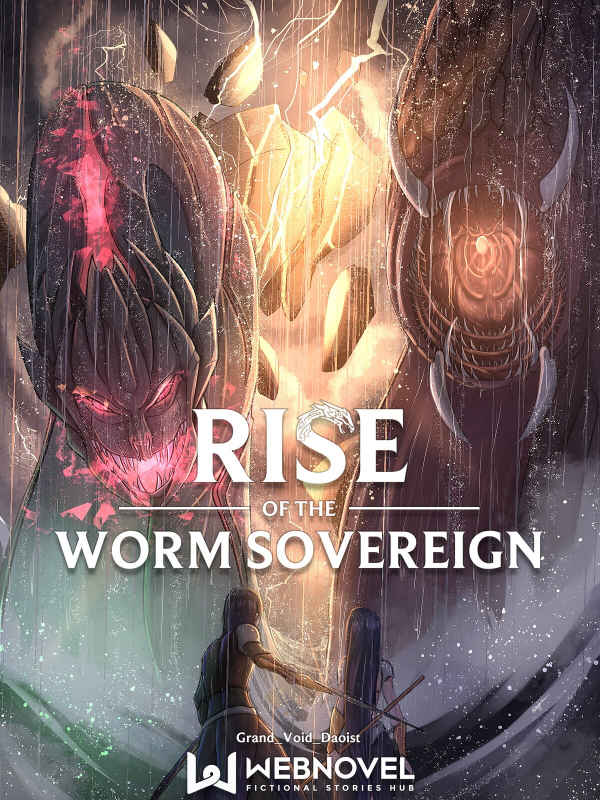 Rise Of The Worm Sovereign Book