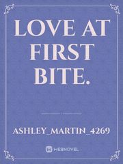 Love at first bite. Book