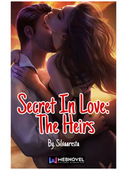 Secret In Love: The Heirs Falling For You Novel