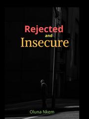 Rejected and Insecure Book