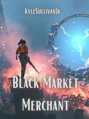 Black Market Merchant Sadie Novel