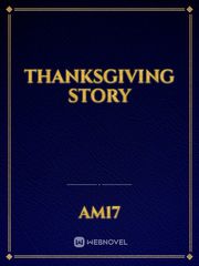 Thanksgiving story Thanksgiving Novel