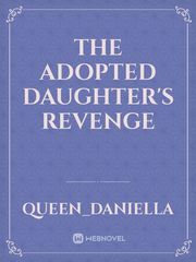 The Adopted Daughter's Revenge Book