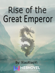 Rise of the Great Emperor Gold Novel