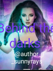 Behind the darks Nightmares Novel