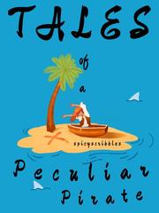 Tales of a Peculiar Pirate Banana Fish Novel