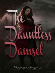 The Dauntless Damsel: Catastrophe Zone Elderscrolls Novel