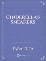 Cinderella's Sneakers Cinderella Novel