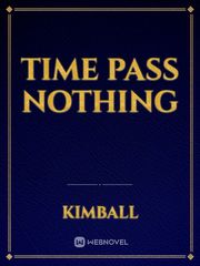 Time pass nothing Erotic Novel