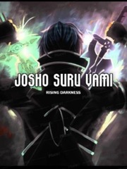 Josho Suru Yami: Rising Darkness Ichigo Novel
