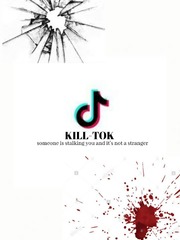 KILL-TOK Fame Novel