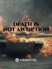 Death is not An option New Novel