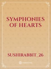 Symphonies of hearts Falling For You Novel