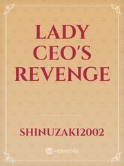 lady CEO'S revenge Scarlett Novel