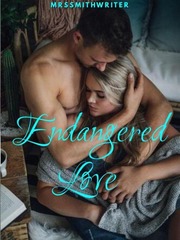 Endangered Love: Will Love Conquer All Book