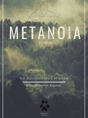 Metanoia - An Adventurous Mishap Inkitt Novel