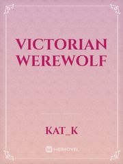 Victorian Werewolf Werewolf Romance Novel