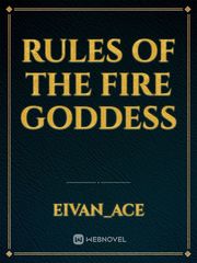Rules 
of the
 Fire Goddess Book