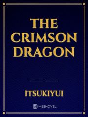 The Crimson Dragon Crimson Skies Novel