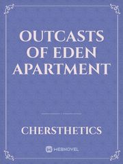 Outcasts of Eden Apartment Book