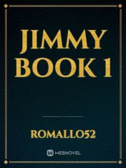 Jimmy Book 1 Before You Go Novel