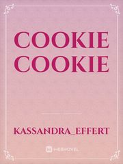 cookie cookie Cookie Novel