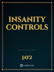 Insanity Controls