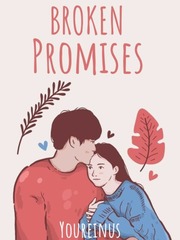 BROKEN PROMISES |short story| Book