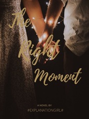 The Right Moment Mexican Novel