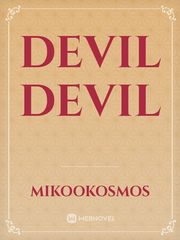 Devil Devil Devil Novel