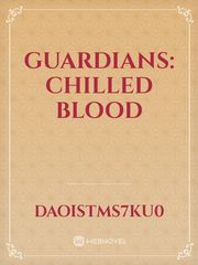 Guardians: Chilled Blood Book