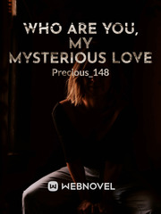 WHO ARE YOU, MY MYSTERIOUS LOVE. Sexual Novel