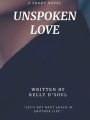 Unspoken Love [ BL ] B Novel