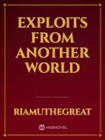 Exploits from Another World