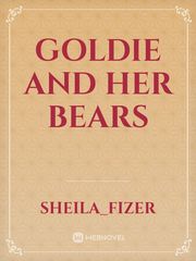 Goldie and her Bears Poppy Novel