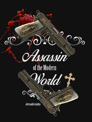 Assassin of the Modern World Memoir Novel