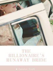 The Billionaire's Runaway Bride 50s Novel