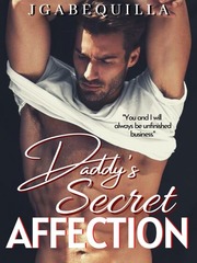 Daddy's Secret Affection Free Incest Novel