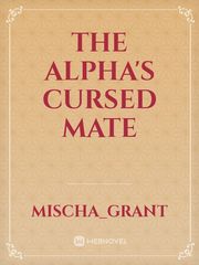 The Alpha's cursed mate Fifty Shades Darker Novel