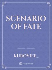 Scenario of Fate Book