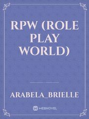 RPW
(ROLE PLAY WORLD) Book
