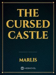 The cursed castle Girl Next Door Novel
