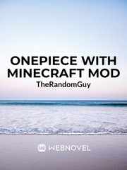 OnePiece with Minecraft Mod Minecraft Fanfic
