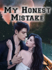 My honest mistake Beautiful Mistake Novel