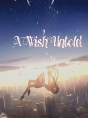 A Wish Untold (Discontinued) Book