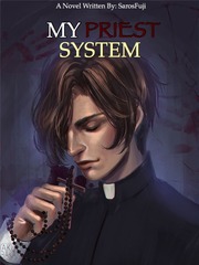 My Priest System (REWRITE) Daniel Novel