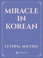 MIRACLE IN KOREAN Book