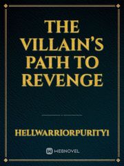 The Villain’s Path to Revenge Book