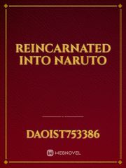 Reincarnated into Naruto Book