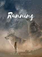 Running ( A Wattpad Original )